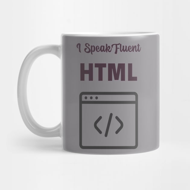 I Speak Fluent HTML by Pixels, Prints & Patterns